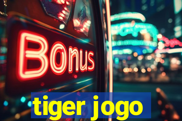 tiger jogo