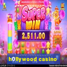 h0llywood casino