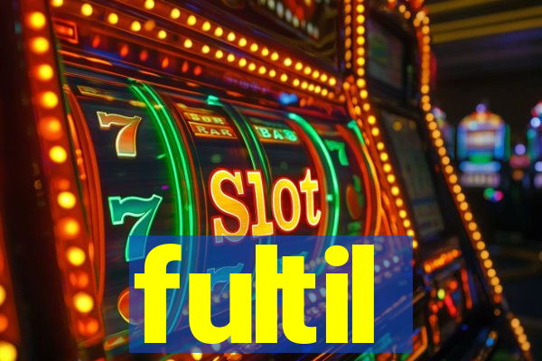 fultil