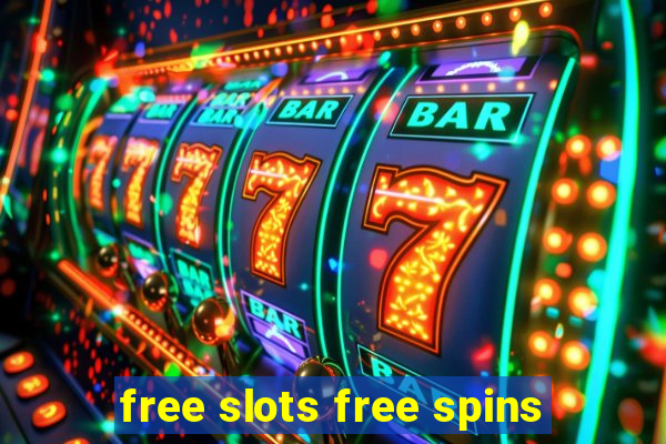 free slots free spins