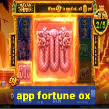 app fortune ox