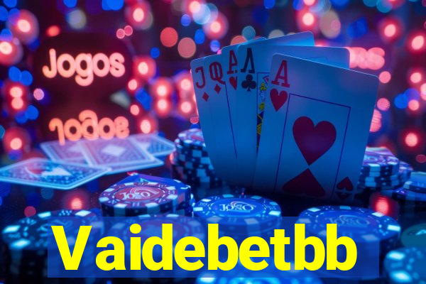 Vaidebetbb