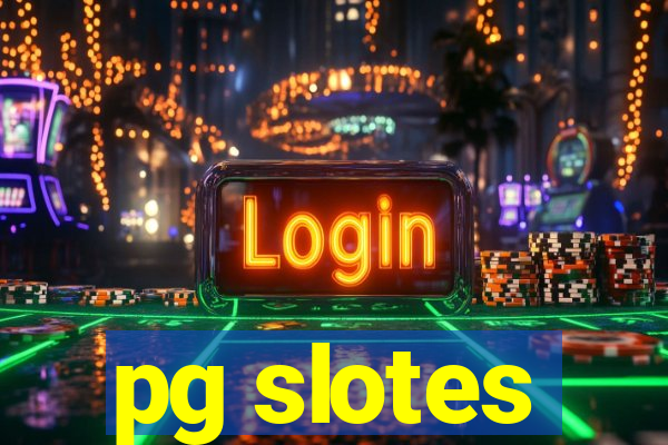 pg slotes