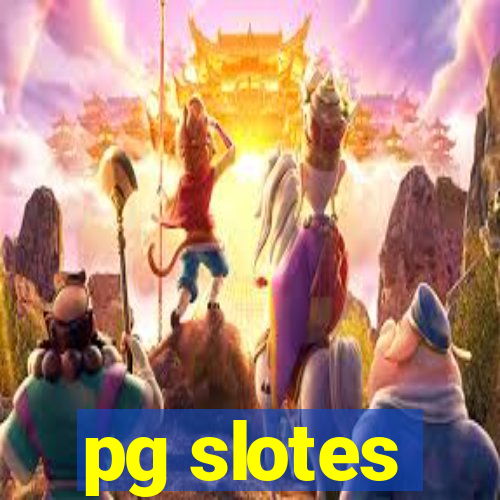 pg slotes