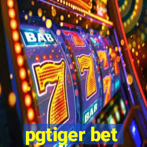 pgtiger bet