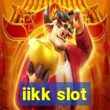 iikk slot