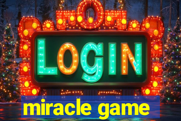 miracle game