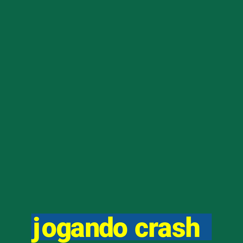 jogando crash