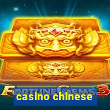 casino chinese