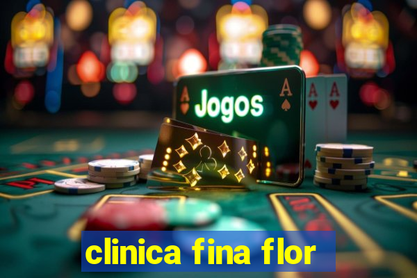 clinica fina flor