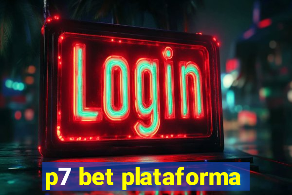 p7 bet plataforma