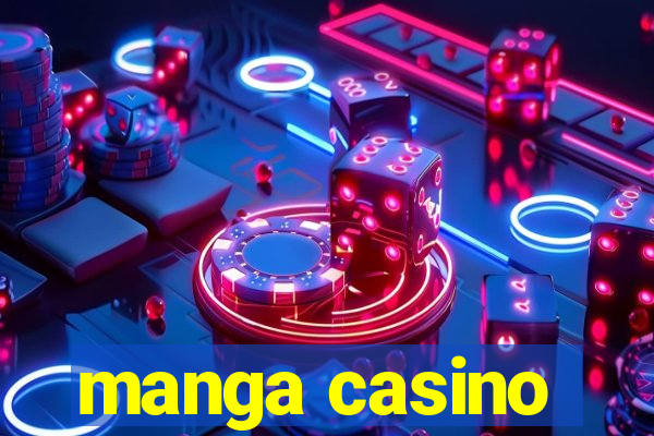 manga casino