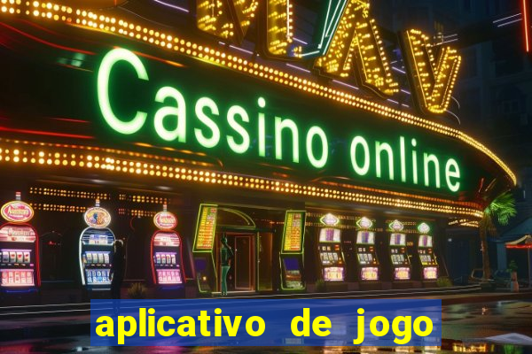 aplicativo de jogo que paga dinheiro