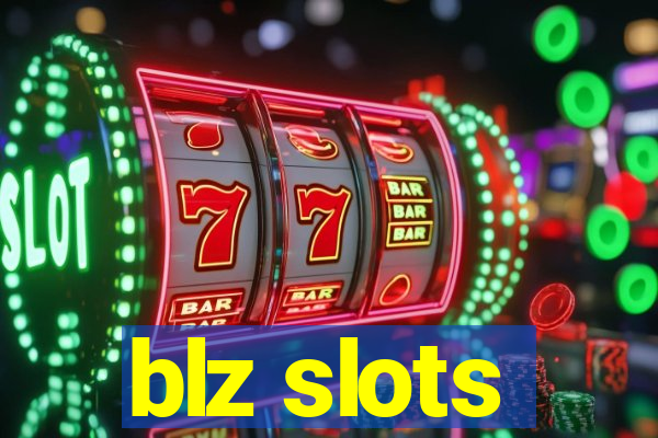 blz slots