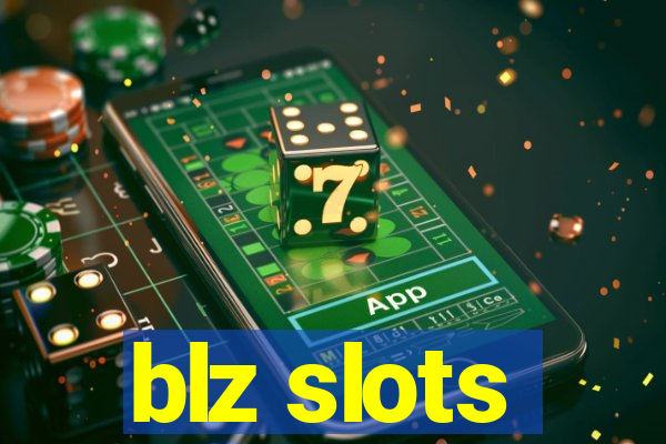 blz slots