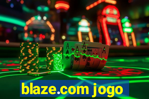 blaze.com jogo