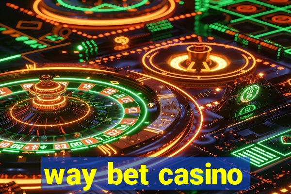 way bet casino