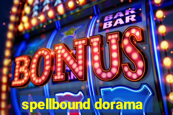 spellbound dorama