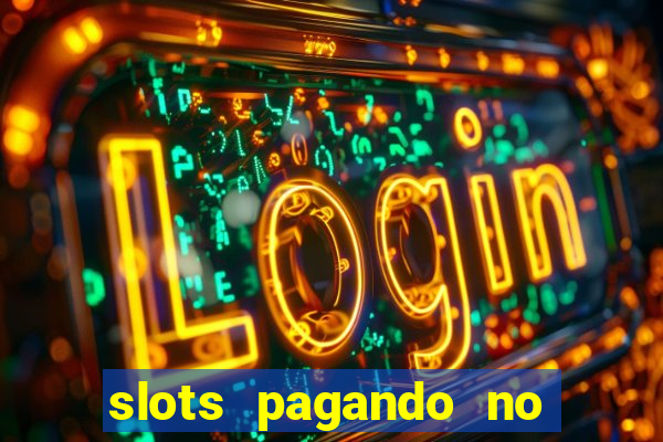 slots pagando no cadastro facebook