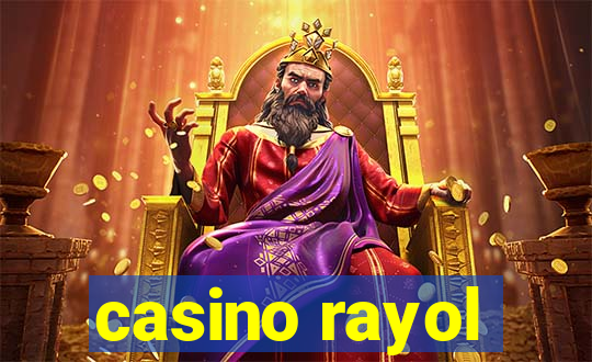 casino rayol