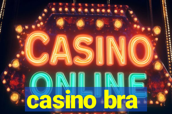 casino bra