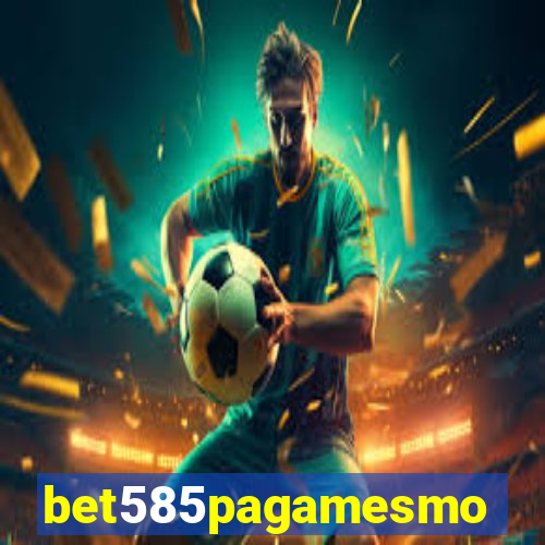 bet585pagamesmo