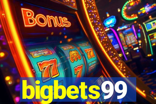 bigbets99