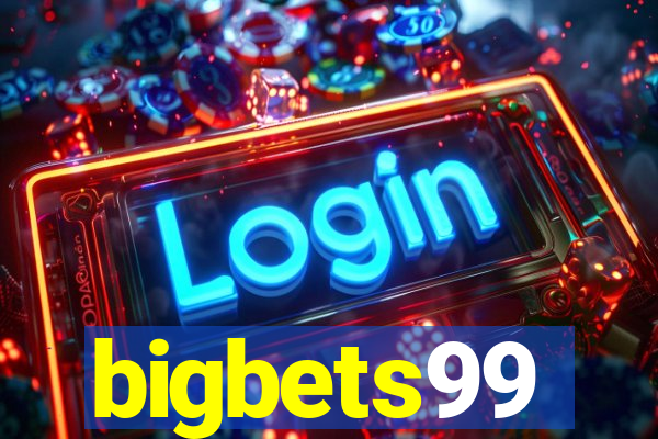 bigbets99