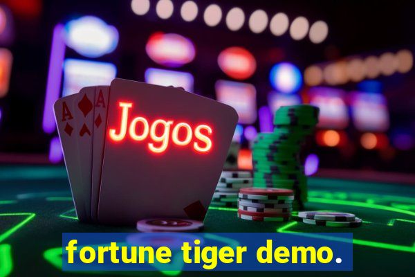 fortune tiger demo.