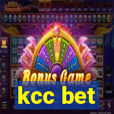 kcc bet