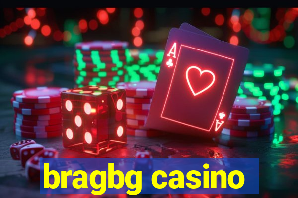 bragbg casino