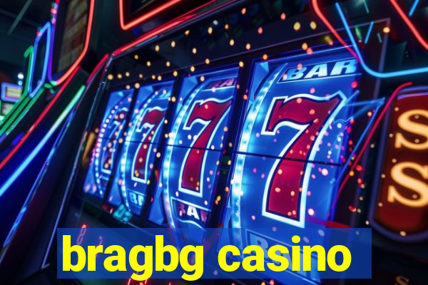 bragbg casino