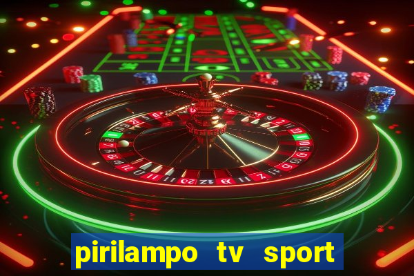 pirilampo tv sport tv 5