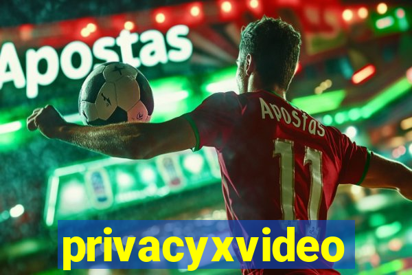 privacyxvideo