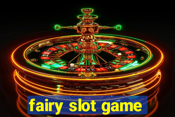 fairy slot game