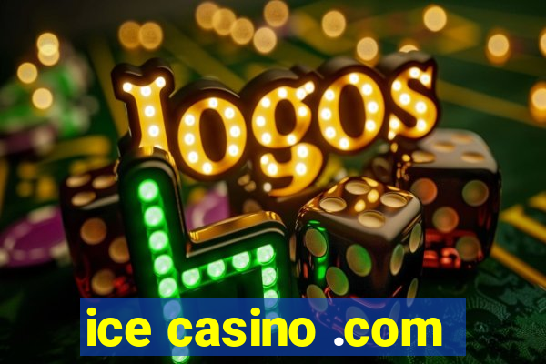 ice casino .com