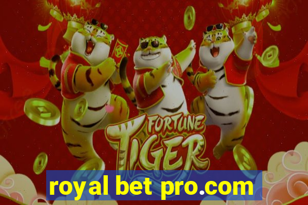 royal bet pro.com