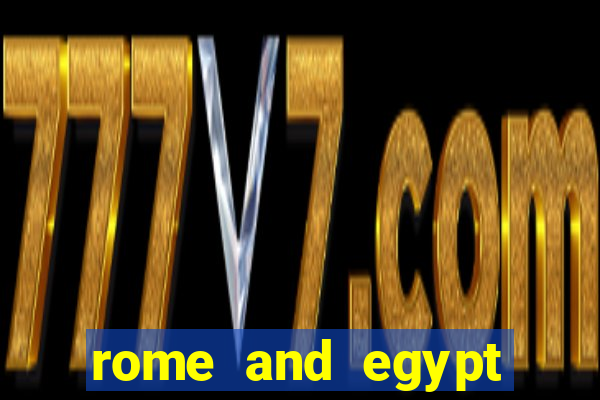 rome and egypt slot machine