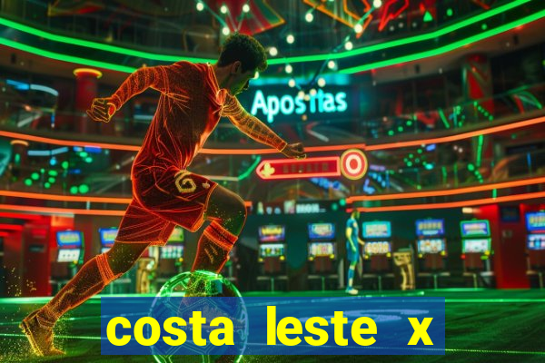 costa leste x costa oeste