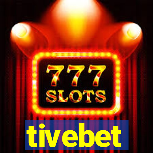 tivebet