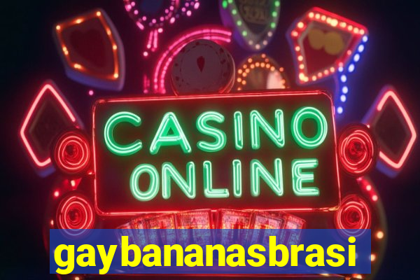 gaybananasbrasil.com