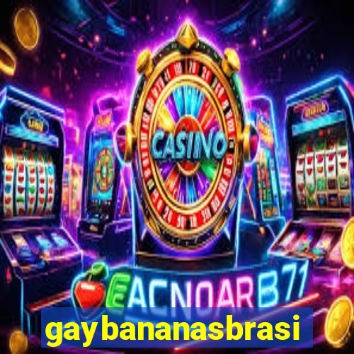 gaybananasbrasil.com