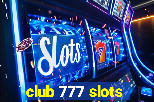 club 777 slots