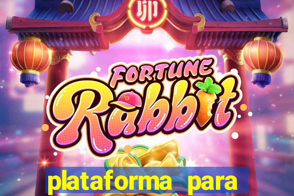 plataforma para jogar o tigrinho