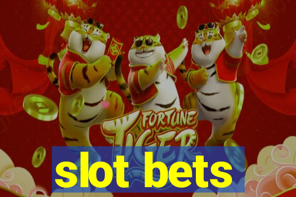 slot bets