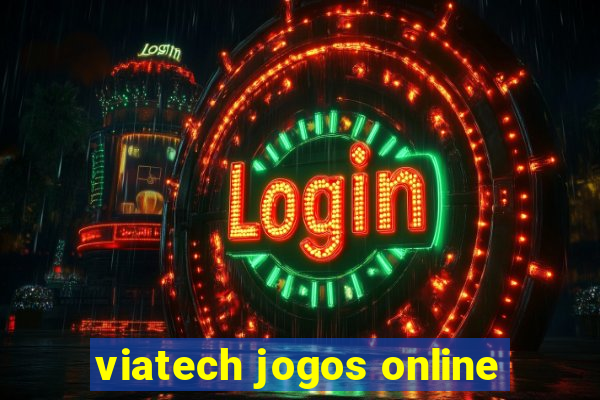 viatech jogos online