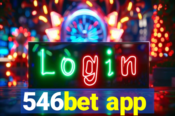 546bet app