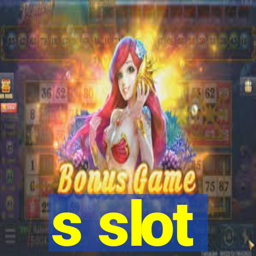 s slot