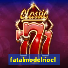 fatalmodelrioclaro