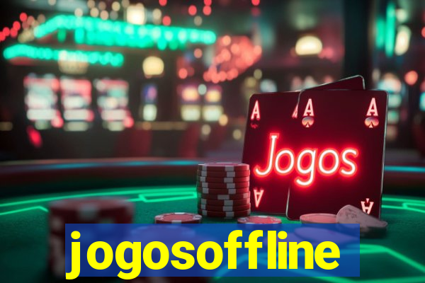 jogosoffline